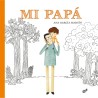 https://villapeques.es/ MI PAPA Ana García Martín   Thule - 9788416817917