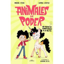 ANIMALES DE PODER 1 - UN DESEO DE CUMPLEAÑOS A LO BESTIA