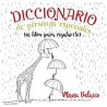 https://villapeques.es/ https://villapeques.es/ DICCIONARIO DE PERSONAS ESPECIALES - UN LIBRO PARA REGALAR (TE)