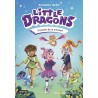 LITTLE DRAGONS 2. EL PODER DE LA AMISTAD.